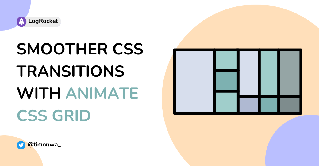 Creating smoother CSS transitions with Animate CSS Grid