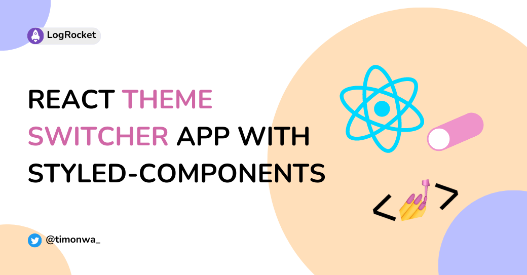 Build a React theme switcher app with styled-components